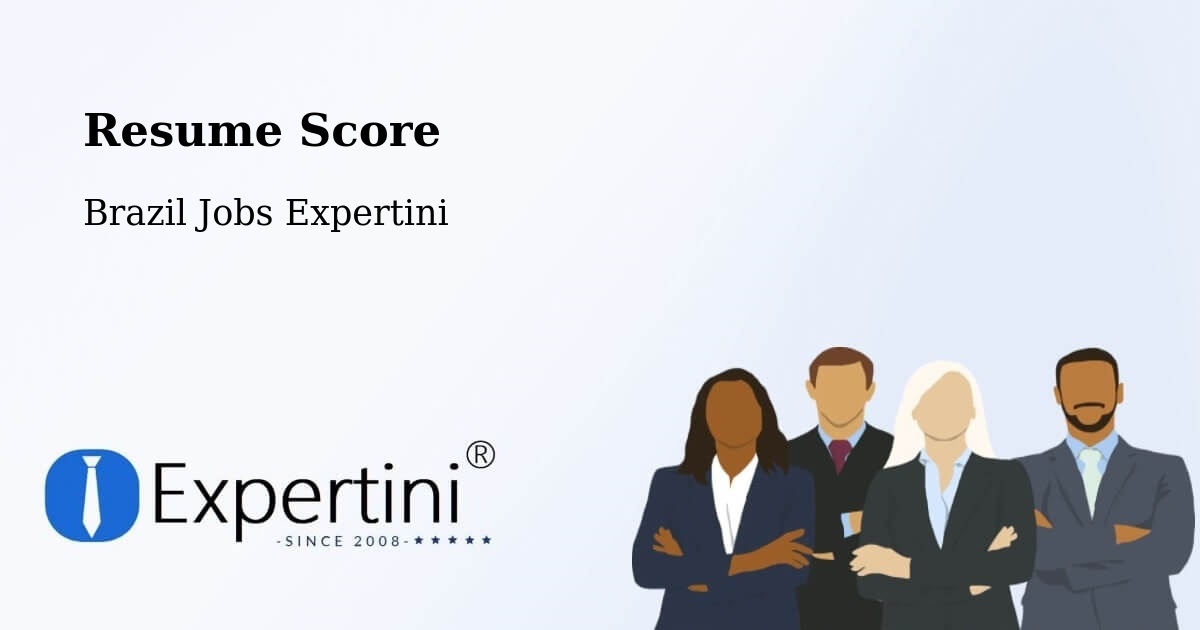 Resume Score & Job Description Match Tool – Braço Do Norte - Brazil Jobs Expertini